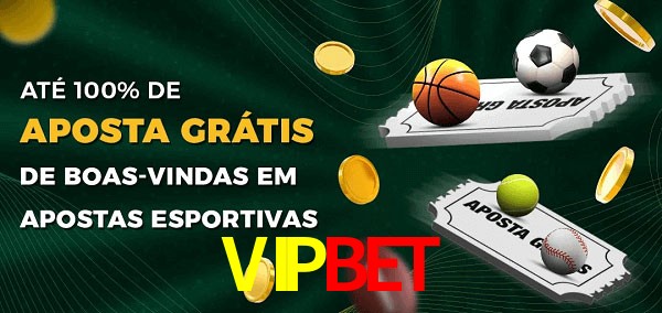 VIPBET Ate 100% de Aposta Gratis